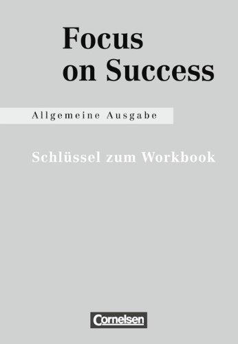 Focus on Success - Allgemeine Ausgabe: Schlüssel zum Workbook