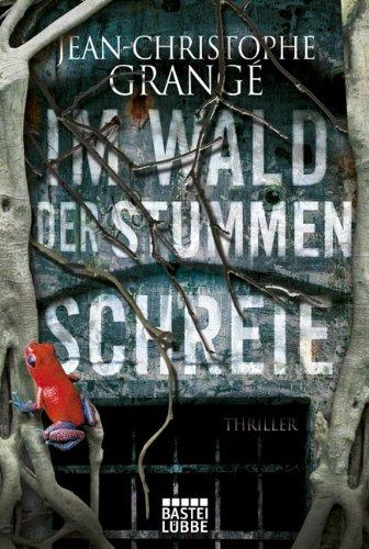 Im Wald der stummen Schreie: Thriller