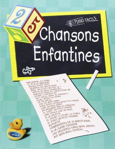 25 chansons enfantines - piano facile