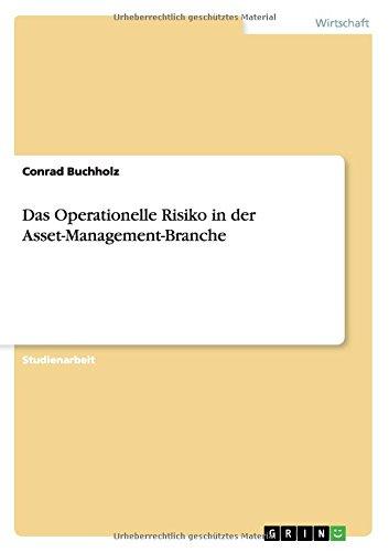 Das Operationelle Risiko in der Asset-Management-Branche