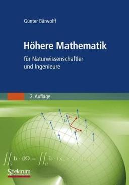 Höhere Mathematik für Naturwissenschaftler und Ingenieure