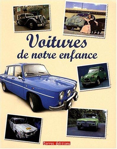 Voitures de notre enfance : 1945-1975