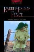 Rabbit-Proof Fence: 1000 Headwords (Oxford Bookworms Library: True Stories: Stage 3)