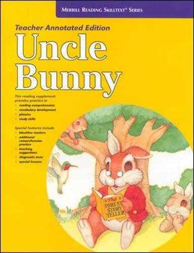 Uncle Bunny Teacher's Edition (Merrill Reading Skilltext Series)