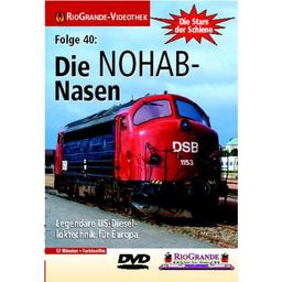 Die NOHAB-Nasen - US-Dieselloktechnik für Europa