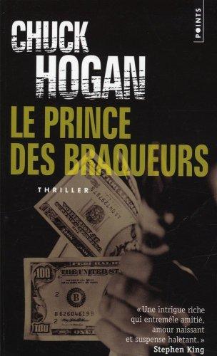 Le prince des braqueurs