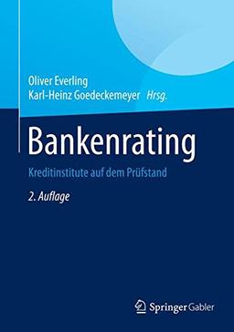 Bankenrating: Normative Bankenordnung in der Finanzmarktkrise