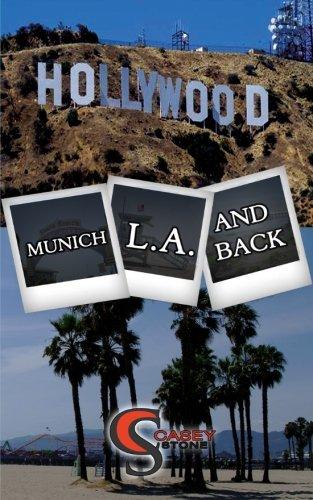 Munich - Los Angeles and back