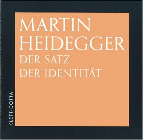 Der Satz der Identität. CD: Vortrag zur 500-Jahrfeier der Universität Freiburg im Breisgau, aufgenommen in der Stadthalle Freiburg am 27. Juni 1957