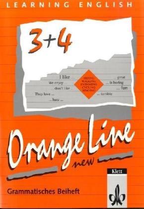 Learning English, Orange Line New Tl. 3. Grammatisches Beiheft für die 7. und 8. Klasse