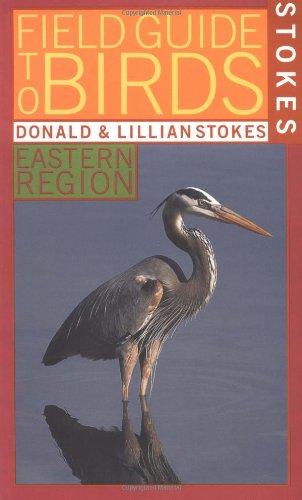 Stokes Field Guide to Birds: Eastern Region (Stokes Field Guides)