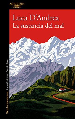 La sustancia del mal (LITERATURAS, Band 717035)