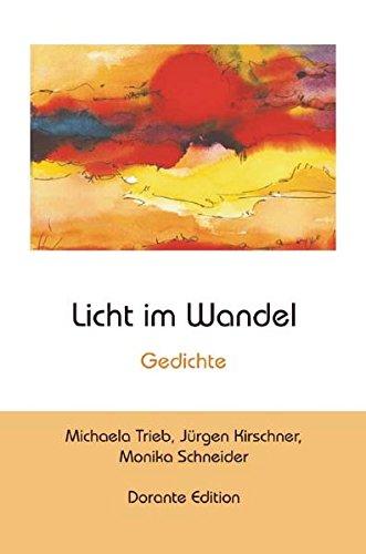 Licht im Wandel: Gedichte