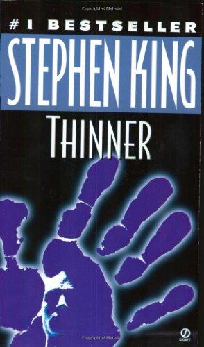 Thinner (Signet)