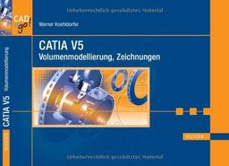 CATIA V5: Volumenmodellierung, Zeichnungen