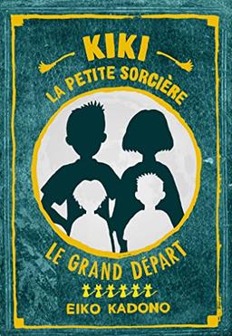 Kiki la petite sorcière. Vol. 6. Le grand départ