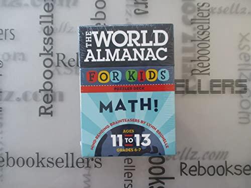 The World Almanac for Kids Puzzler Deck: Math: Ages 11-13, Grades 6-7: Mind-Bending Brain Teasers