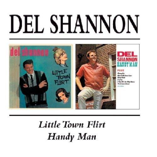 Little Town Flirt/Handy Man