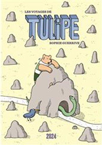 Tulipe. Les voyages de Tulipe