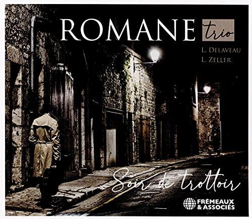 Soir de Trottoire: ROMANE TRIO