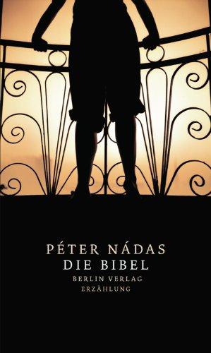 Die Bibel: Erzählung