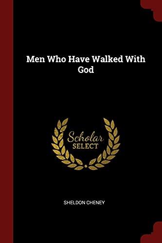 Men Who Have Walked With God