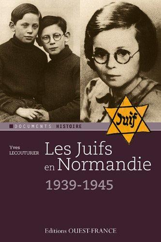 Les Juifs en Normandie (1940-1945)