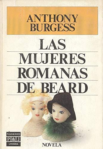 Las Mujeres Romanas De Beard/Beard's Roman Women