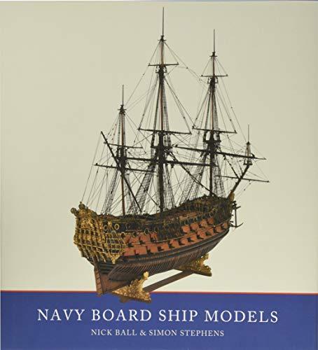 Stephens, S: Navy Board Ship Models