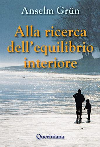 Alla ricerca dell'equilibrio interiore (Spiritualità)