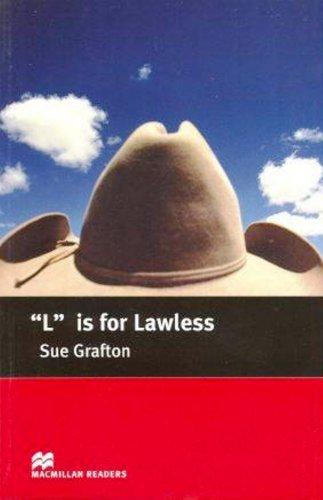 L is for Lawless (Macmillan Readers 2005)