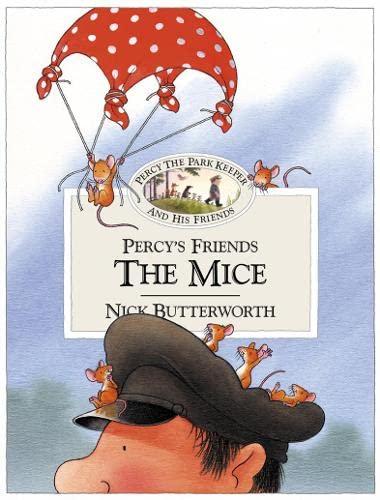 Percy’s Friends the Mice