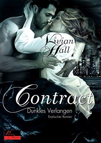 Contract 02: Dunkles Verlangen