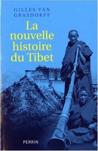 La nouvelle histoire du Tibet