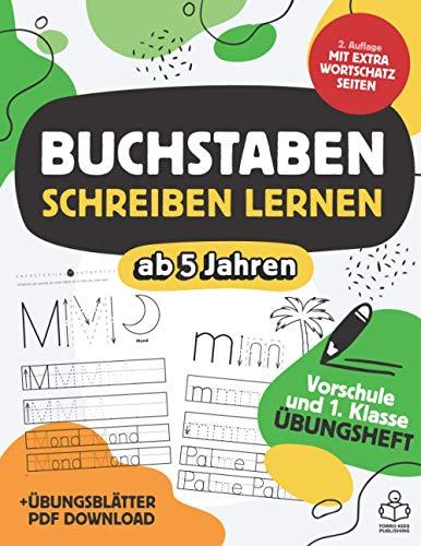 Vorschulheft - Buchstaben schreiben lernen ab 5 Jahren: Übungsheft mit Schwungübungen & Suchrätseln für Mädchen und Jungen mit extra Übungsblätter PDF Download