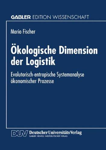 Ökologische Dimension der Logistik (Gabler Edition Wissenschaft)