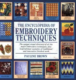 Encyclopedia of Embroidery Techniques