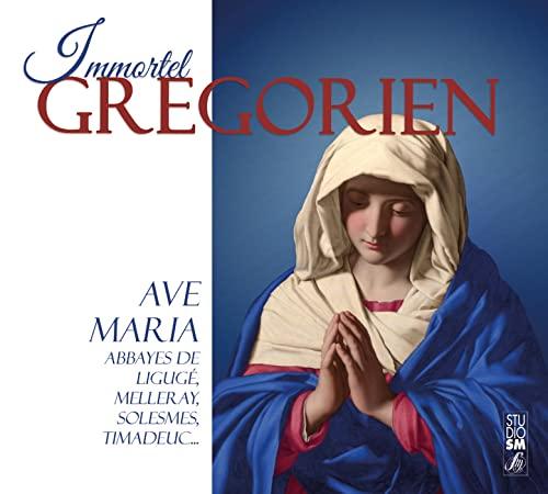 Immortel grégorien - Ave Maria