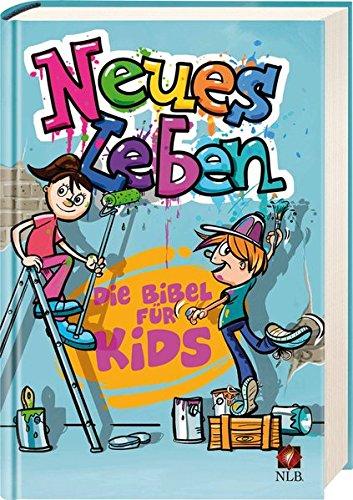 Neues Leben. Die Bibel für Kids