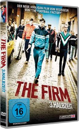 The Firm - 3. Halbzeit