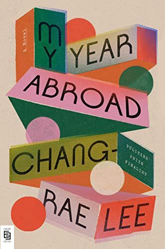 My Year Abroad: A Novel