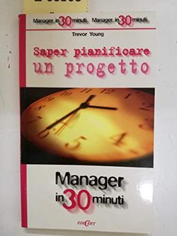 Saper Pianificare Un Progetto