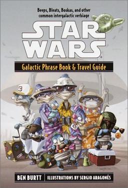 Star Wars: Galactic Phrase Book & Travel Guide