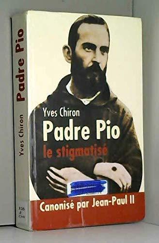 Padre Pio: Le stigmatisé