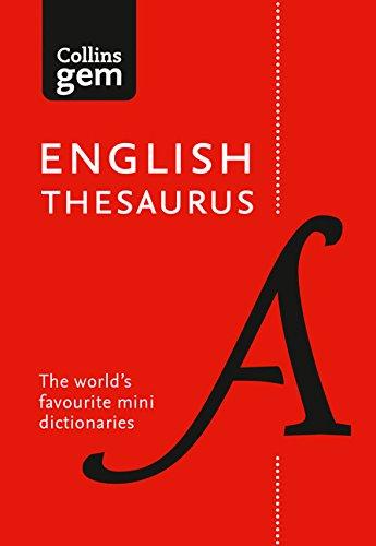 Collins English Gem Thesaurus: The World's Favourite Mini Thesaurus (Collins Gem)