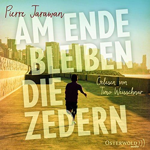 Am Ende bleiben die Zedern: 8 CDs