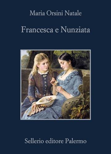 Francesca e Nunziata (La memoria)