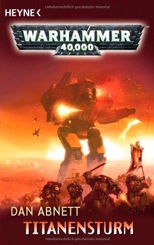 Titanensturm: Warhammer-40,000-Roman