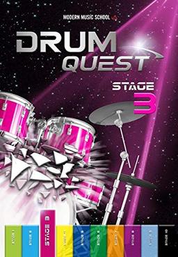 Drum Quest Stage 3: Die Schlagzeugschule für Anfänger. Schlagzeug lernen leicht und effektiv. Schlagzeug Buch Songbuch mit Bonus-Material (DEU)