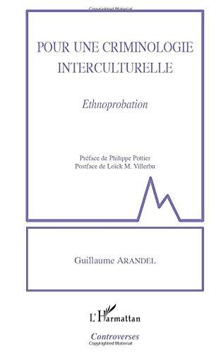 Pour une criminologie interculturelle : ethnoprobation